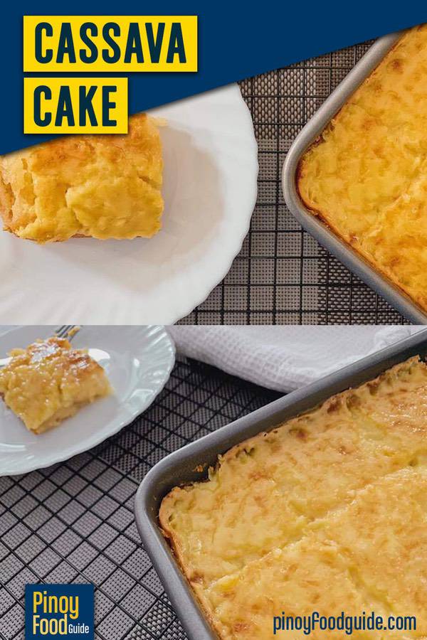 Cassava Cake Recipe | Pinoy Food Guide