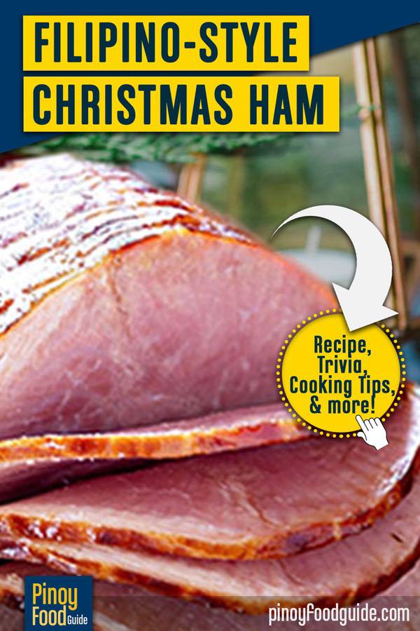 Filipino Christmas Ham Recipe Pinoy Food Guide