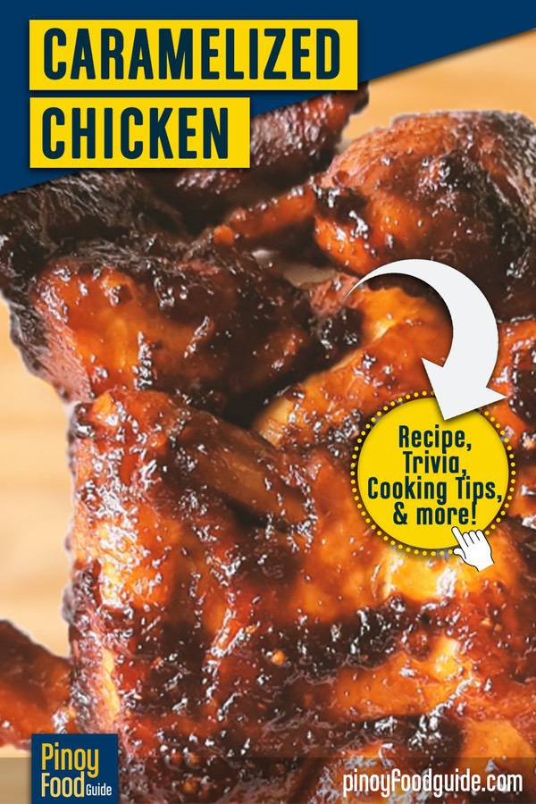 Easy Caramelized Chicken Recipe | Pinoy Food Guide
