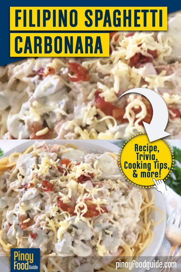 Pinoy Style Carbonara Recipe | Pinoy Food Guide