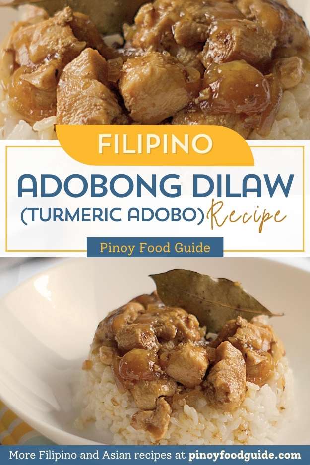 Adobong Dilaw (Turmeric Yellow Adobo) Recipe | Pinoy Food Guide