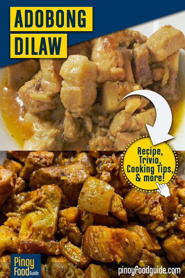 Adobong Dilaw Turmeric Yellow Adobo Recipe Pinoy Food Guide 1160