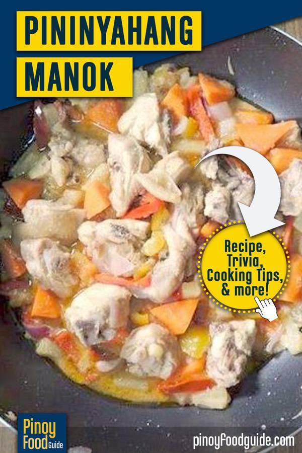 Pininyahang Manok Filipino Pineapple Chicken Recipe Pinoy Food Guide 4946