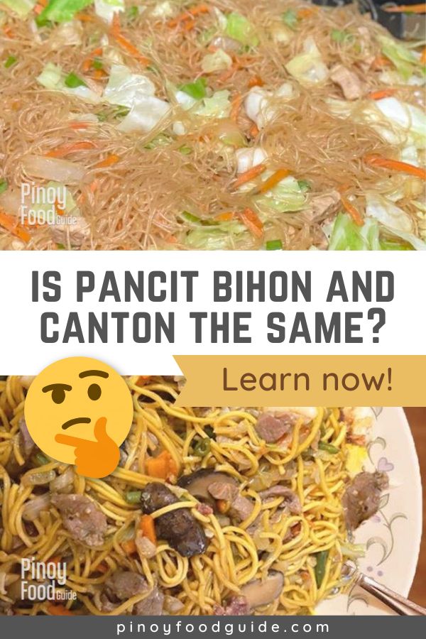 What Is The Difference Between Pancit Bihon And Pancit Canton? Pinoy