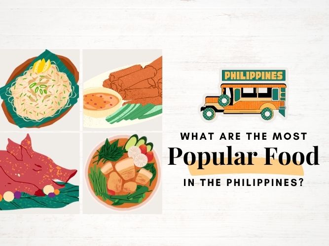 What Are The Most Popular Foods In The Philippines Pinoy Food Guide